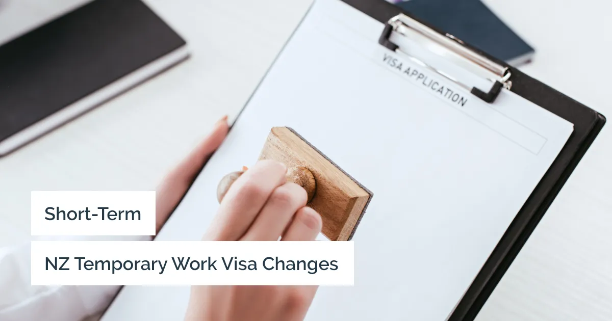 Short term changes to NZ temporary work visa