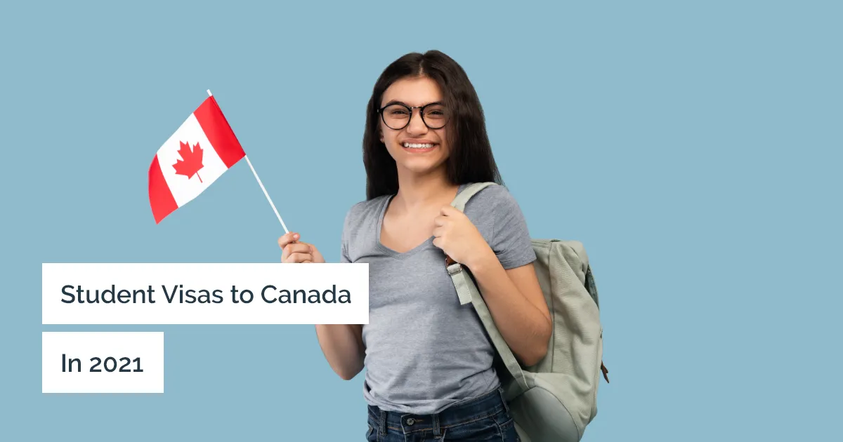 Canada study permits: Student visas to Canada in 2021