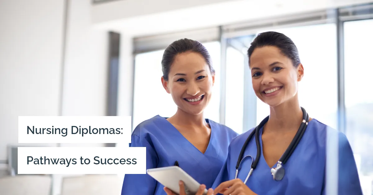 Invest in Your Future: Financial and Personal Benefits of a Nursing Diploma