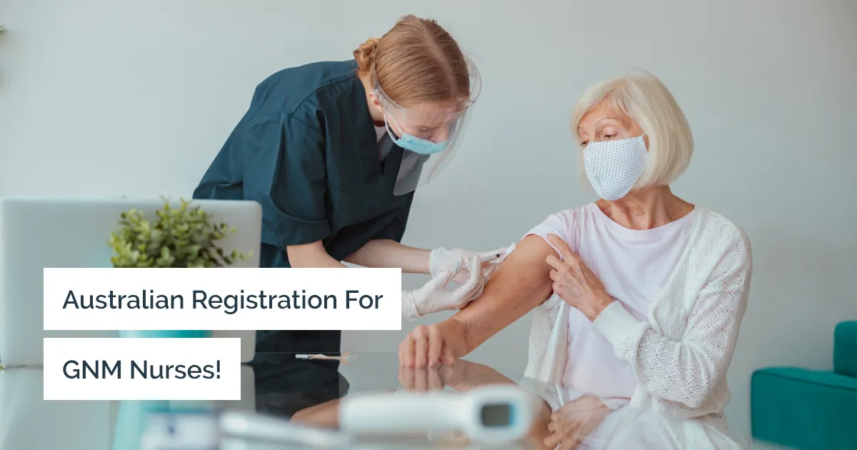 Opportunities for GNM nurses to get registered in Australia.!