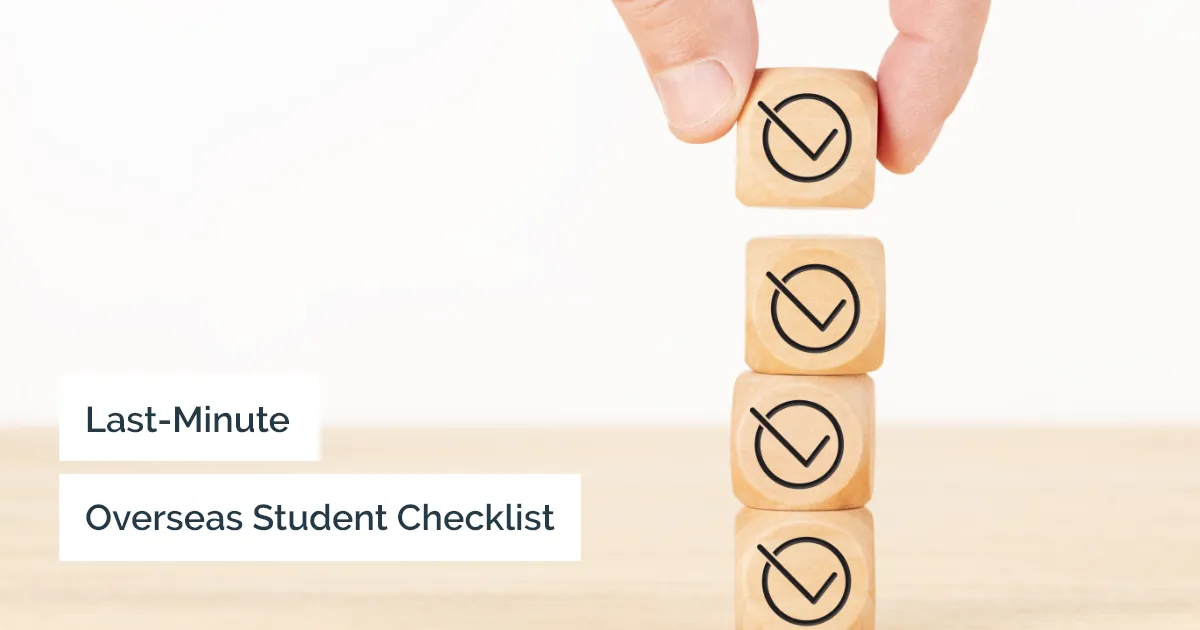 Last-minute checklist for overseas students