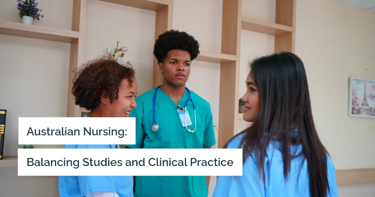 Challenges and Rewards: Life as a Nursing Student in Australia