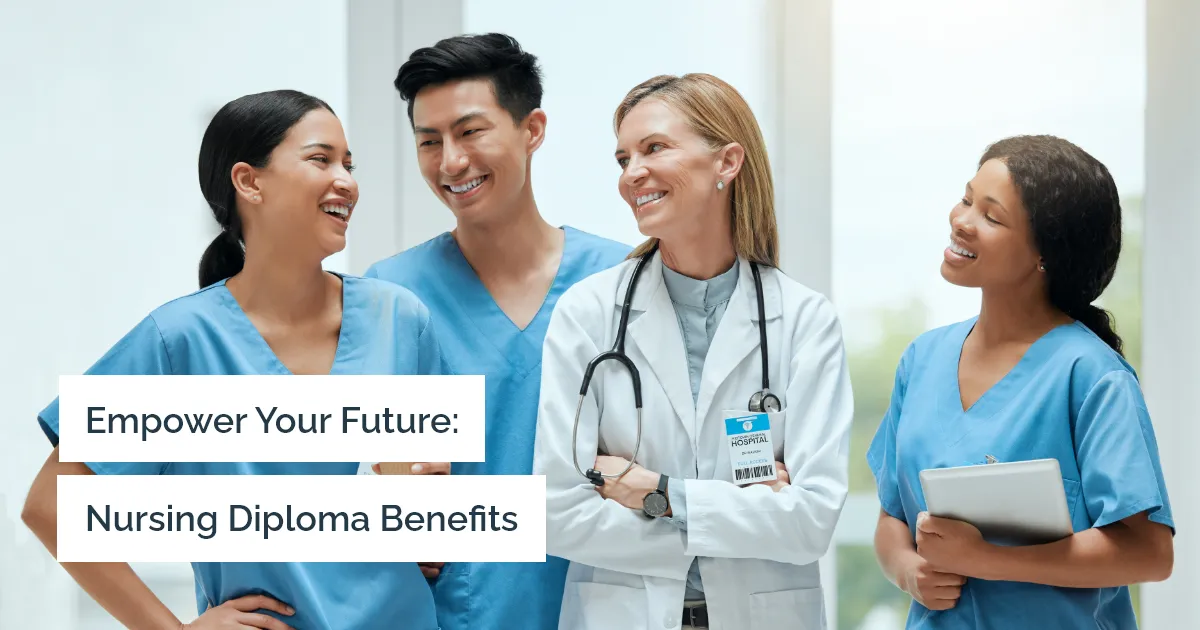 Paving the Way for Your Healthcare Career: 5 Remarkable Advantages of Earning a Diploma of Nursing