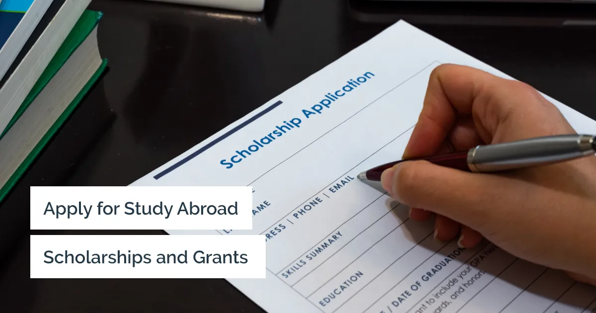 Study abroad scholarships & grants to apply for now