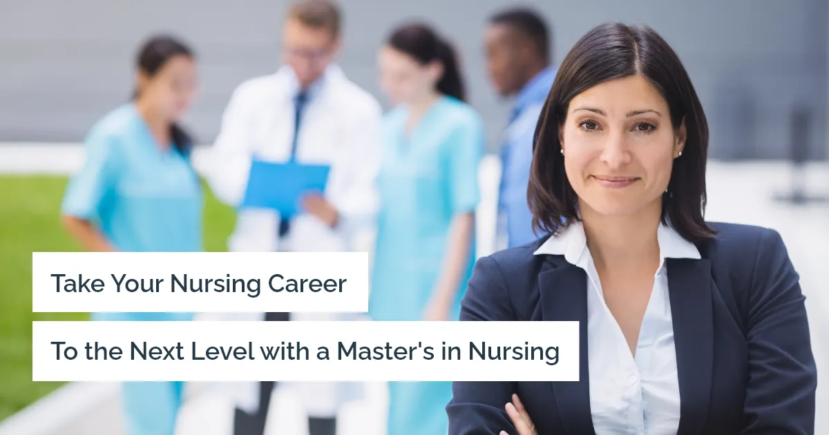 Should you take up a master’s in nursing after the Bachelor of Nursing?