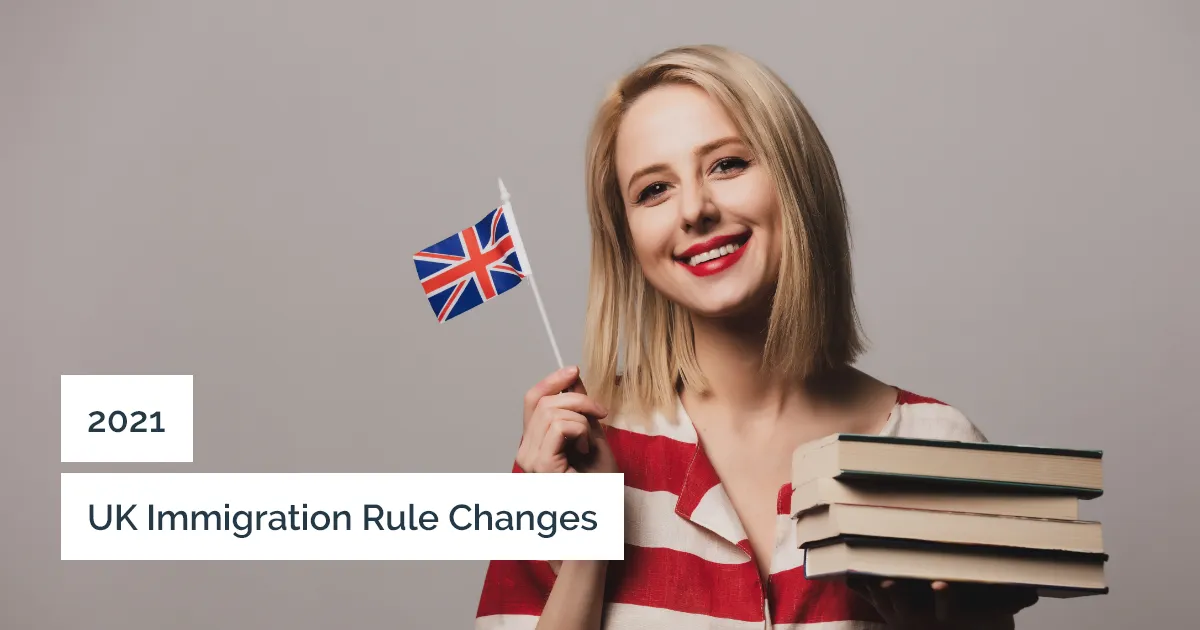 UK immigration rule changes in April, May, and July 2021