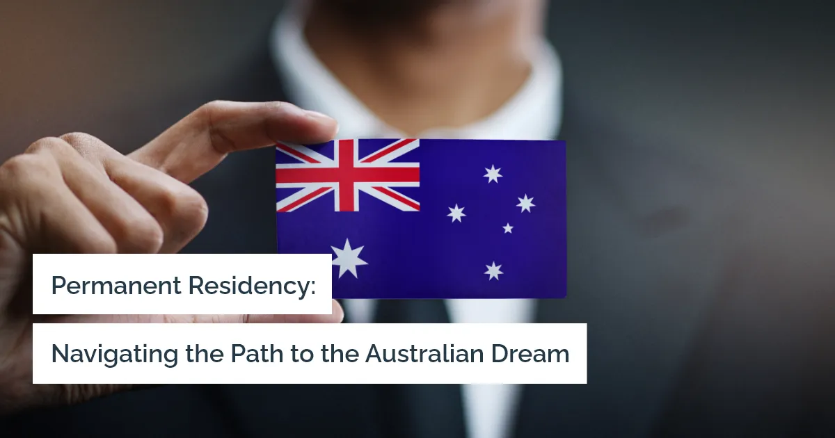 
What are the steps involved to acquire permanent residency (PR) in Australia?
