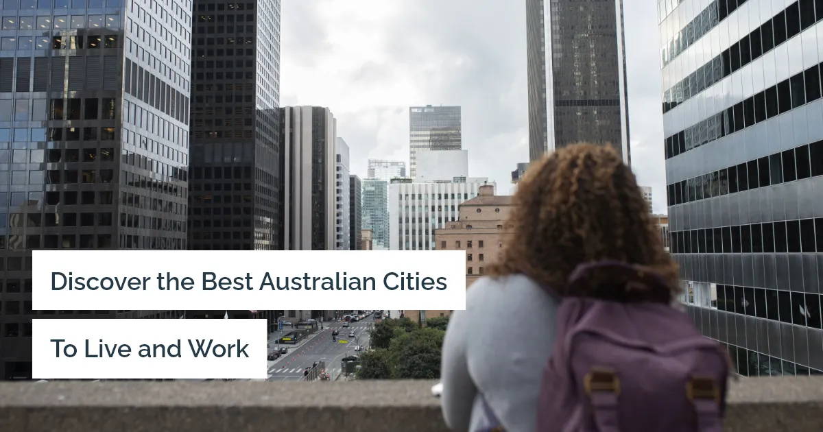 What are the top cities to live and work in Australia?