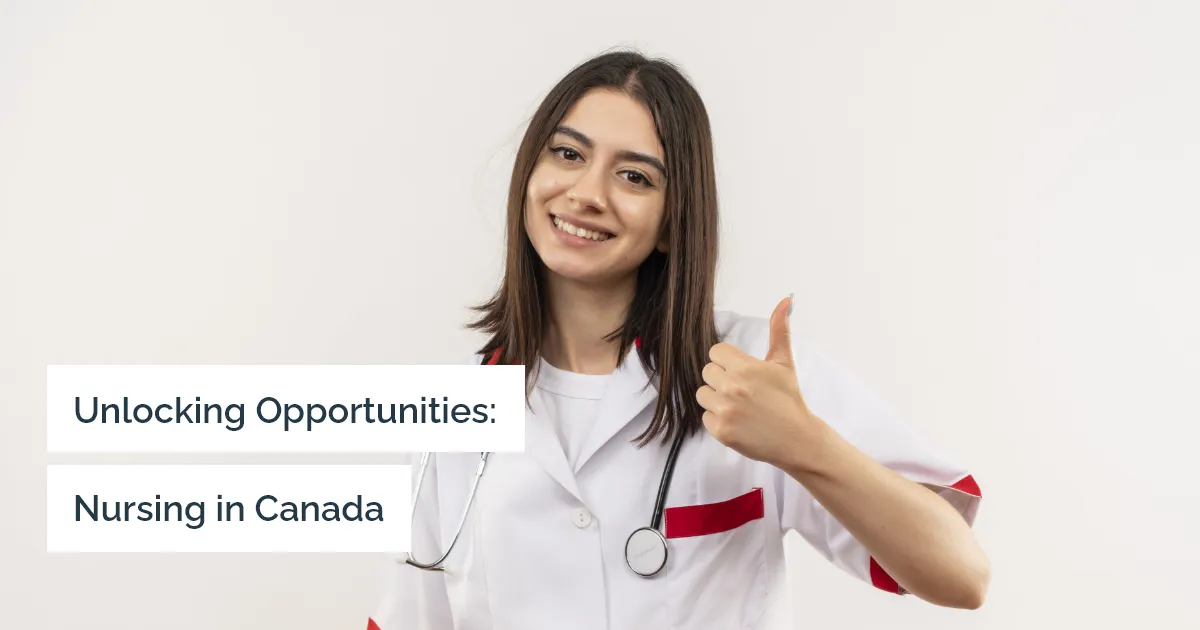 Why Canada is the best country in the world to be employed as a nurse?