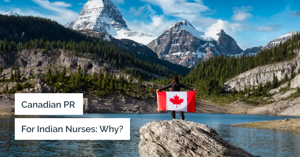 Why is Canada the best PR destination for Indian nurses