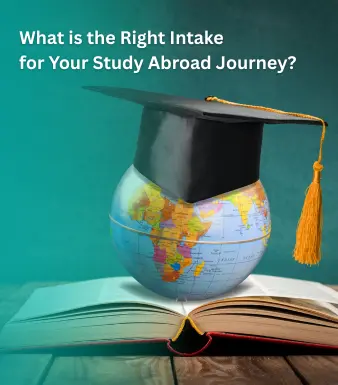 right-intake-for-your-study-abroad-journey